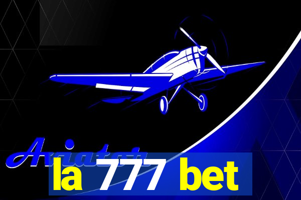 la 777 bet